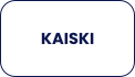 KAISKI